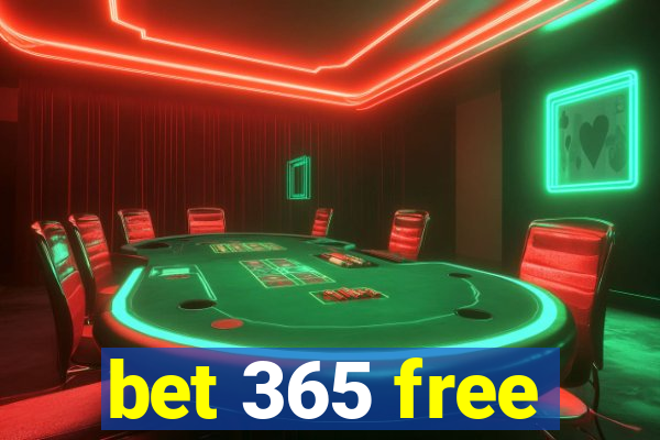 bet 365 free