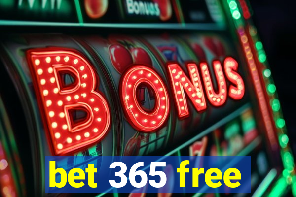 bet 365 free