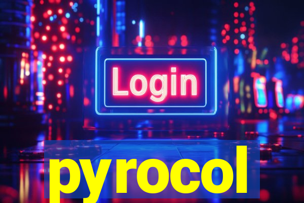 pyrocol