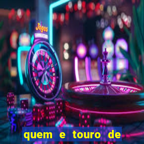 quem e touro de ouro vidente