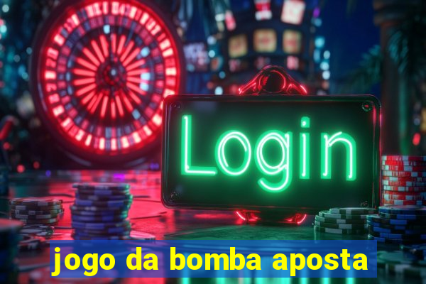 jogo da bomba aposta