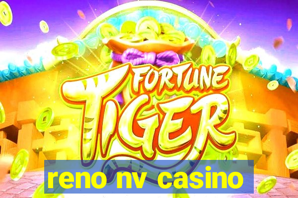 reno nv casino