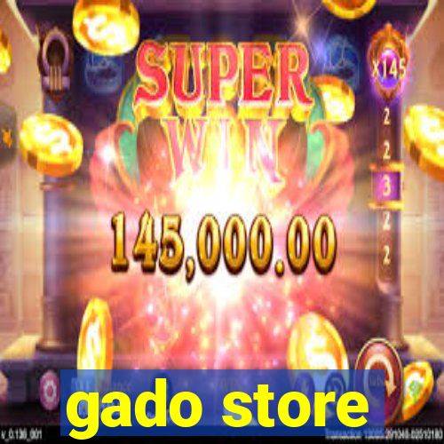 gado store