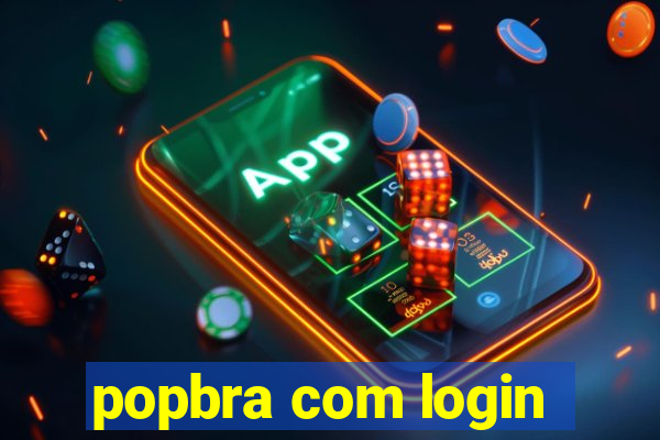 popbra com login