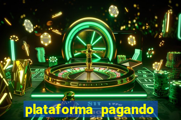 plataforma pagando fortune tiger