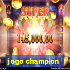 jogo champion