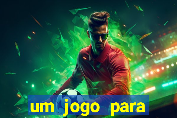 um jogo para ganhar dinheiro