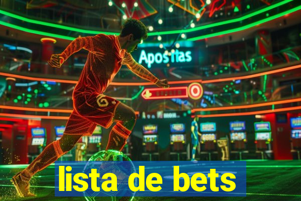 lista de bets