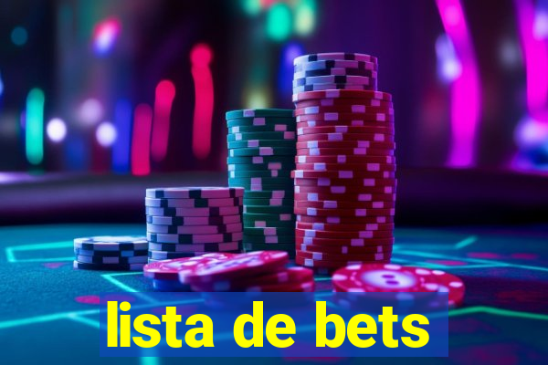 lista de bets