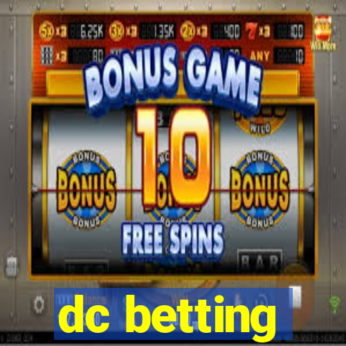 dc betting