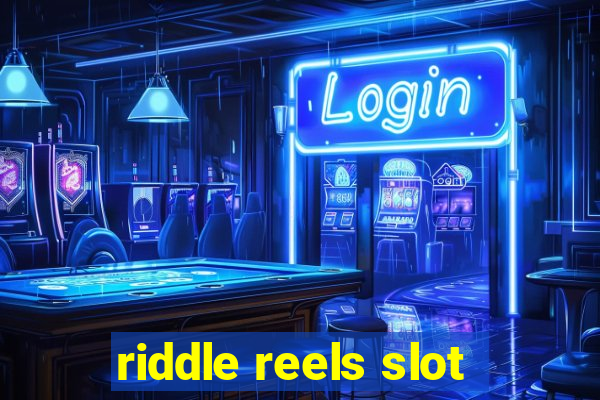 riddle reels slot