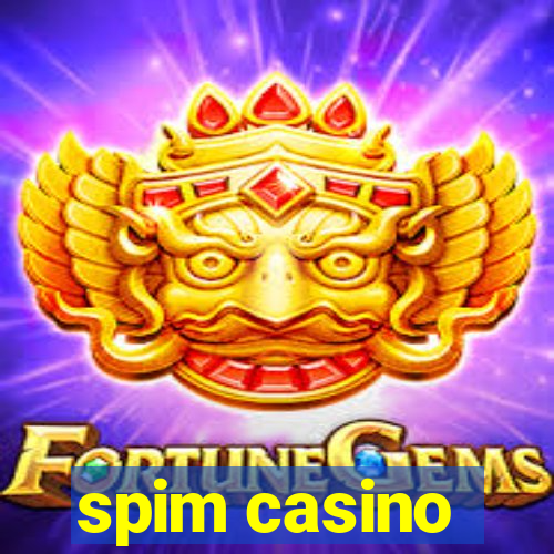 spim casino