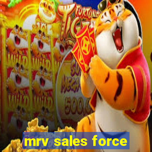 mrv sales force