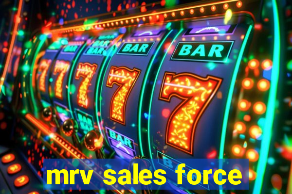 mrv sales force