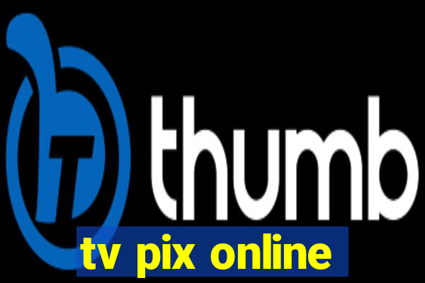 tv pix online