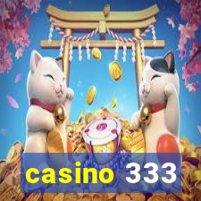 casino 333