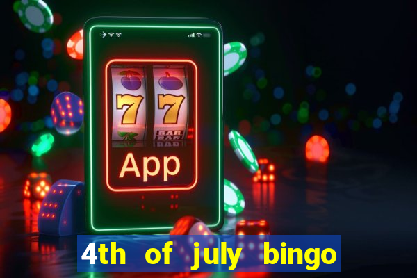 4th of july bingo cards printable free