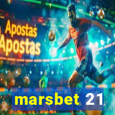 marsbet 21