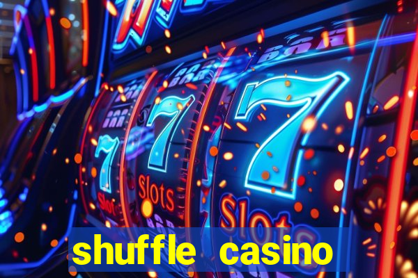 shuffle casino promo code gamechampions