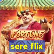 sere flix