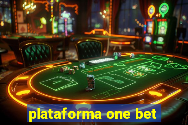 plataforma one bet