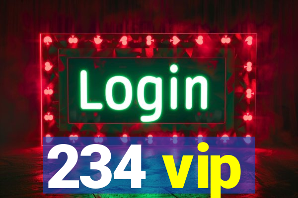 234 vip