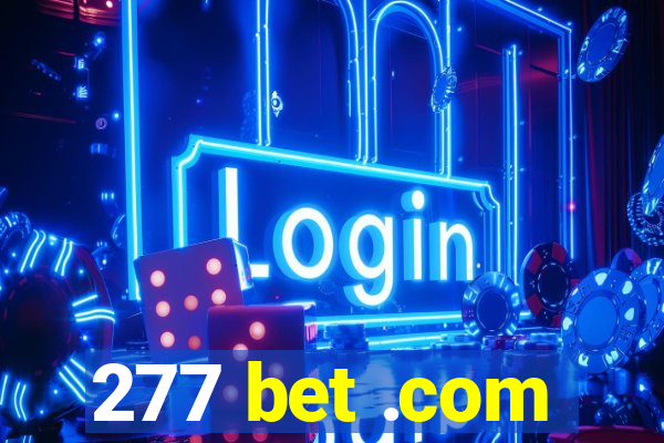 277 bet .com