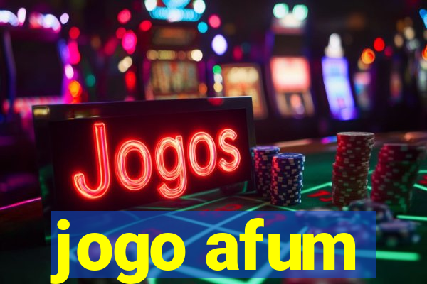 jogo afum