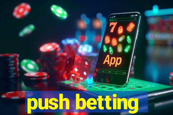 push betting