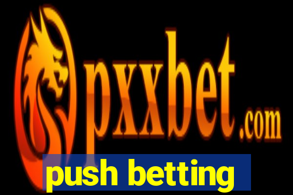 push betting