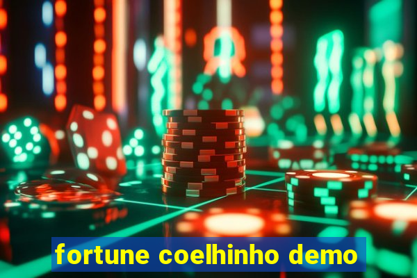 fortune coelhinho demo