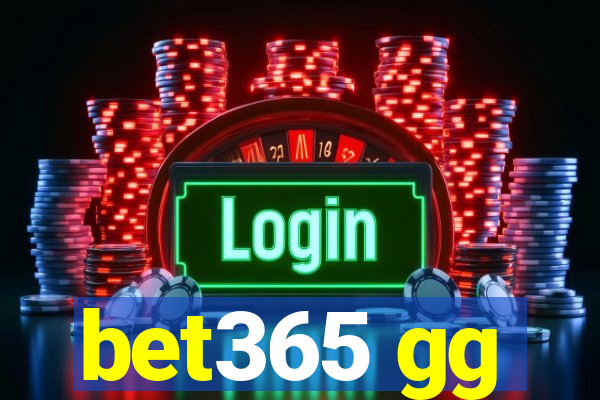 bet365 gg