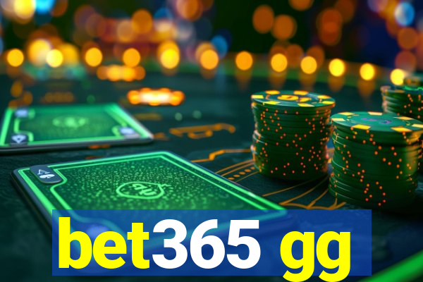 bet365 gg