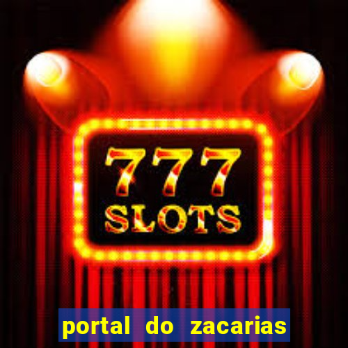 portal do zacarias futebol humano