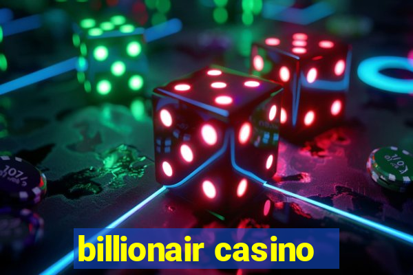 billionair casino