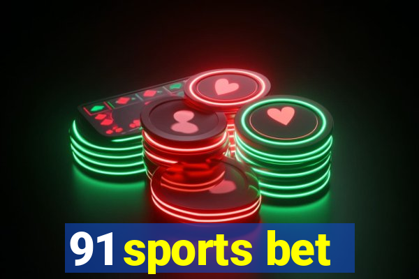 91 sports bet