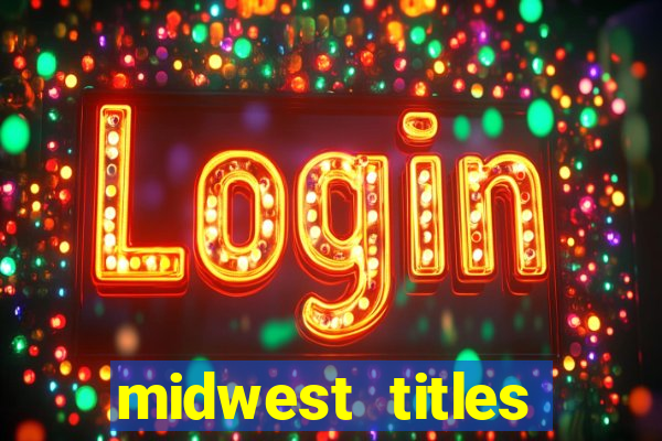 midwest titles agency app