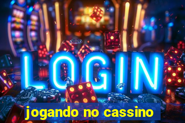 jogando no cassino