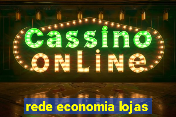 rede economia lojas