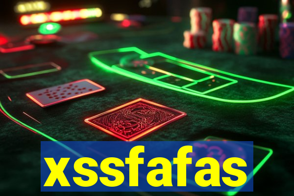 xssfafas