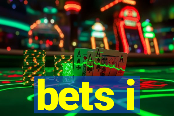 bets i