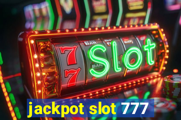 jackpot slot 777