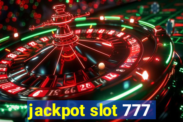 jackpot slot 777