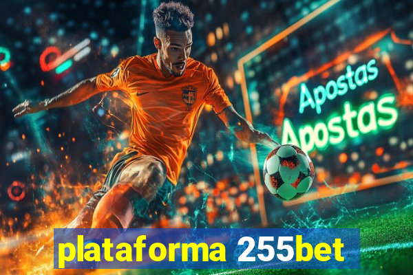 plataforma 255bet