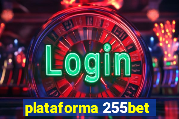 plataforma 255bet