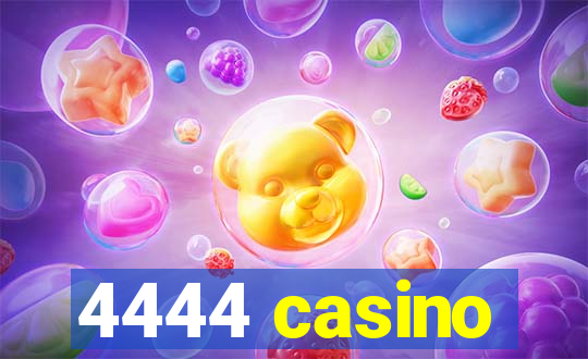 4444 casino