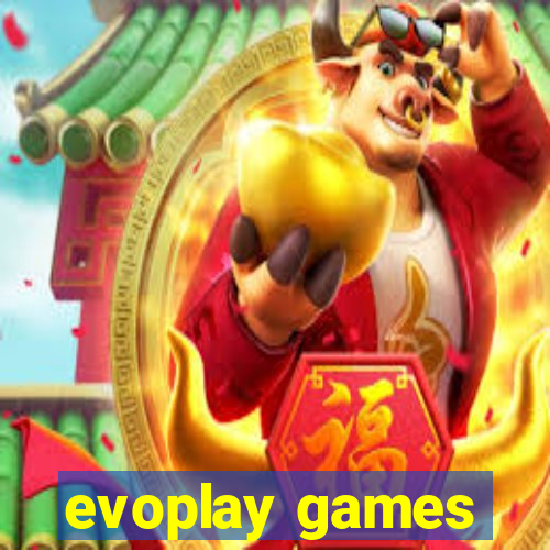 evoplay games