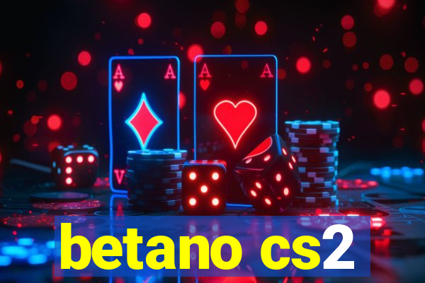 betano cs2