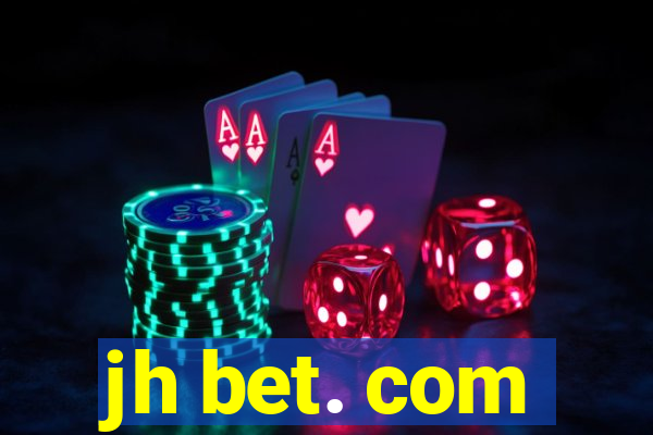 jh bet. com