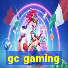 gc gaming